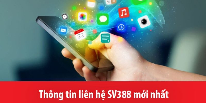 Khi nào cần liên hệ Sv388? 