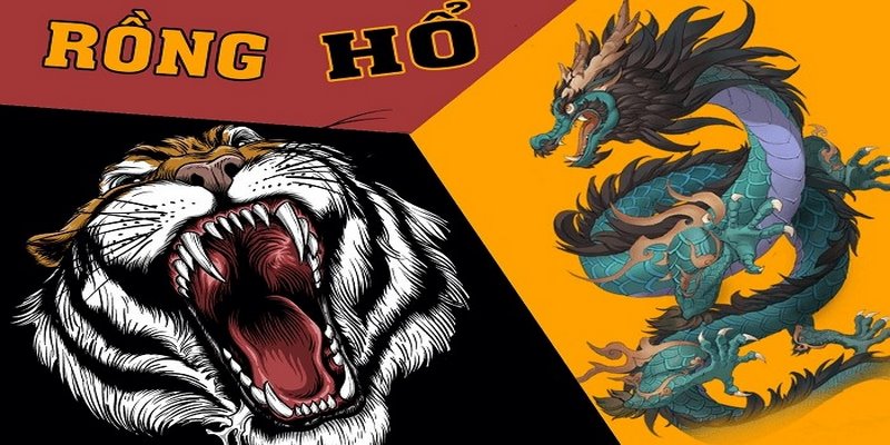 Đôi nét về rồng hổ - Tựa game được ưa chuộng nhất hiện nay 